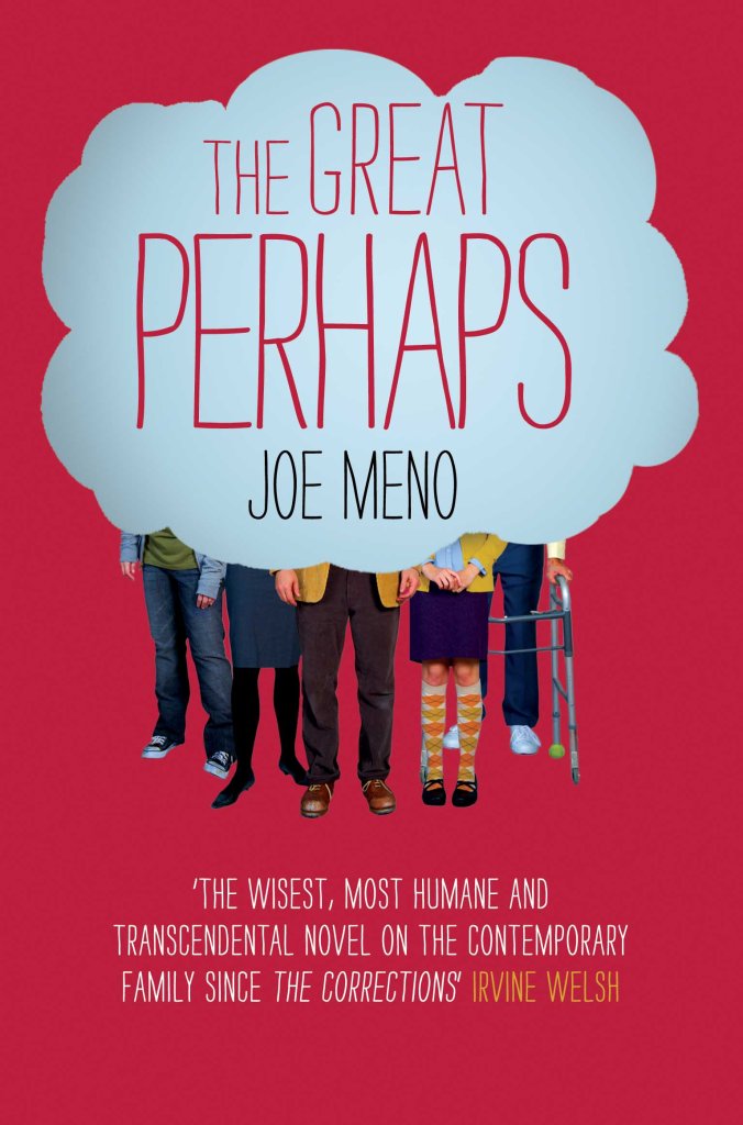The Great Perhaps by Joe Meno
