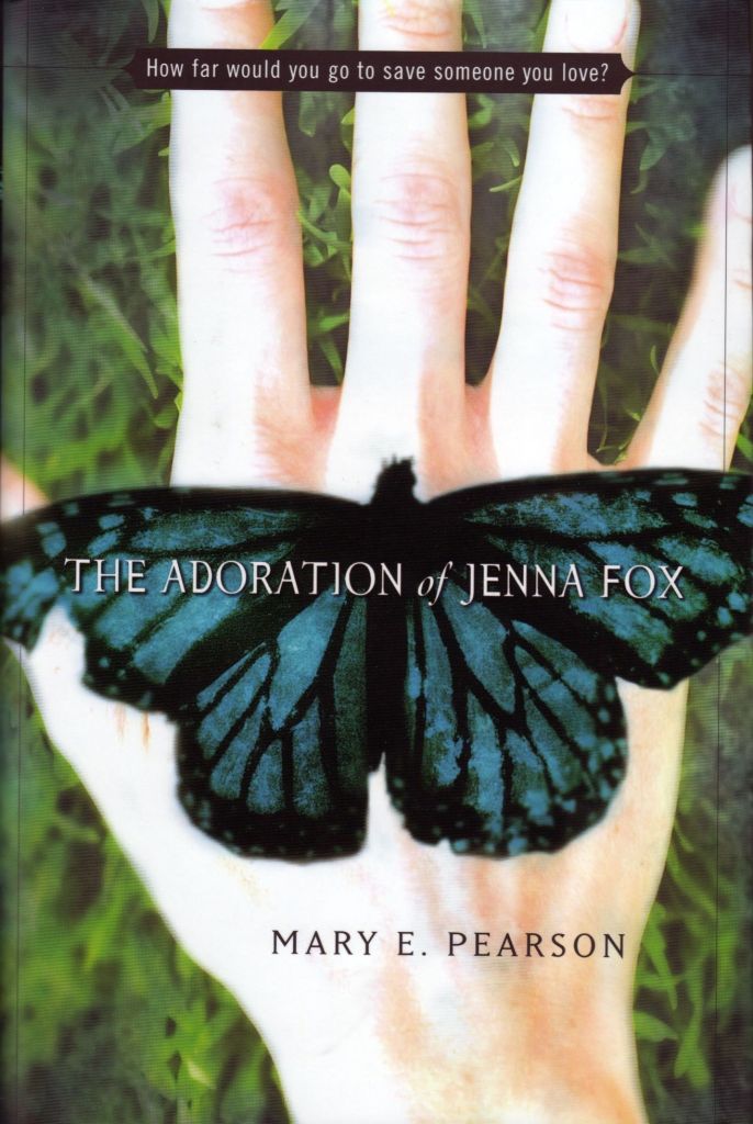 The Adoration of Jenna Fox by Mary E. Pearson