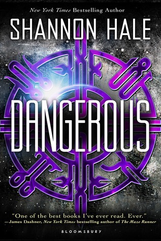 Dangerous by Shannon Hale book cover