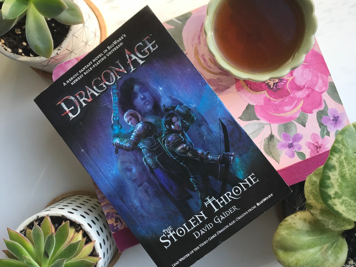 Teas to Sip While Reading  Dragon Age: The Stolen Throne by David&nbsp;Gaider